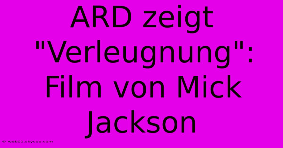 ARD Zeigt 