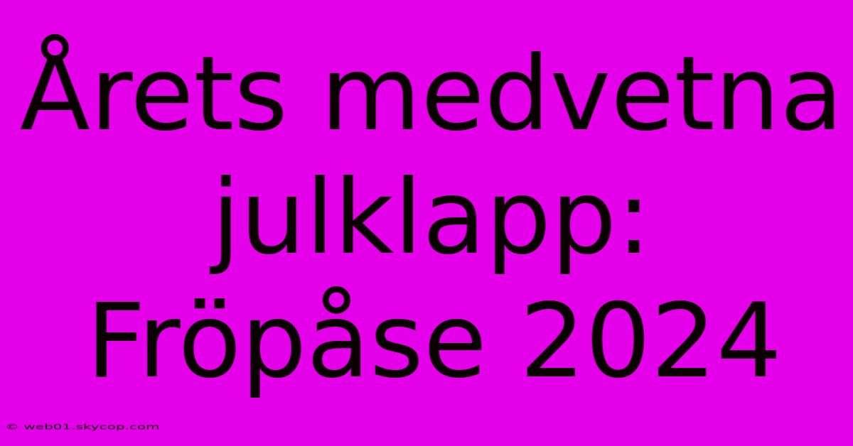 Årets Medvetna Julklapp: Fröpåse 2024