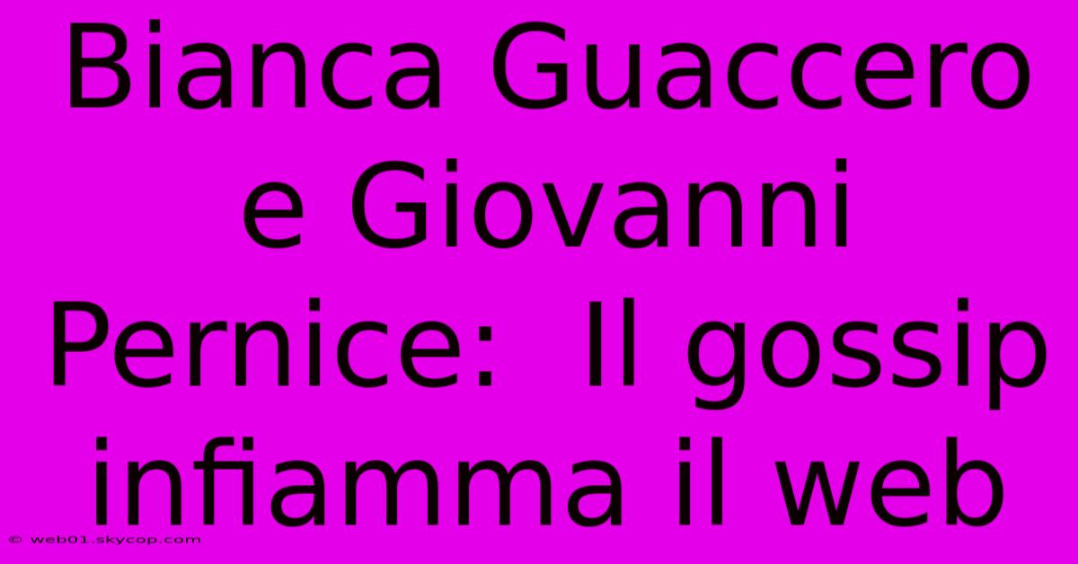 Bianca Guaccero E Giovanni Pernice:  Il Gossip Infiamma Il Web 