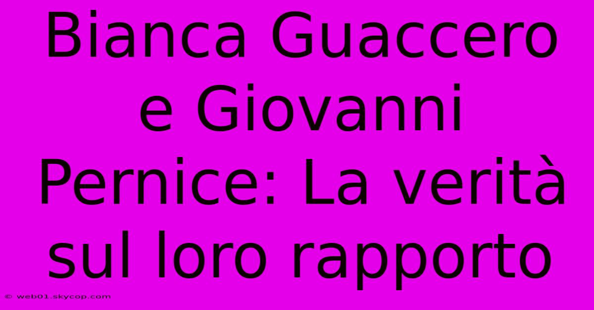 Bianca Guaccero E Giovanni Pernice: La Verità Sul Loro Rapporto