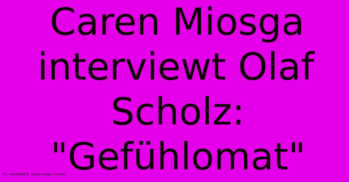 Caren Miosga Interviewt Olaf Scholz: 