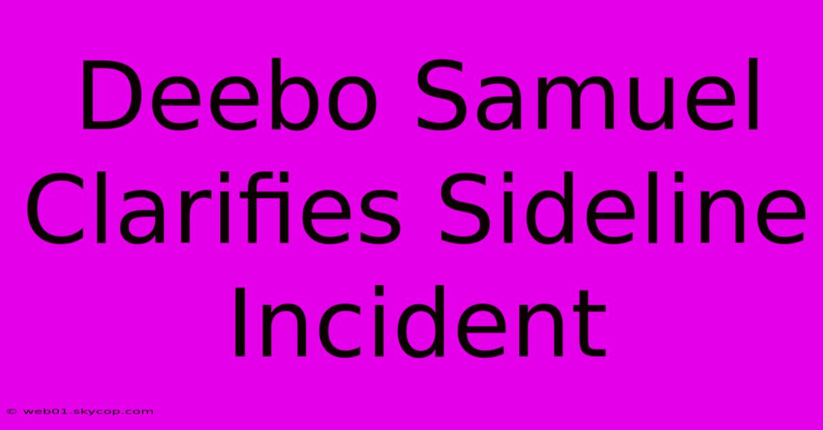 Deebo Samuel Clarifies Sideline Incident 