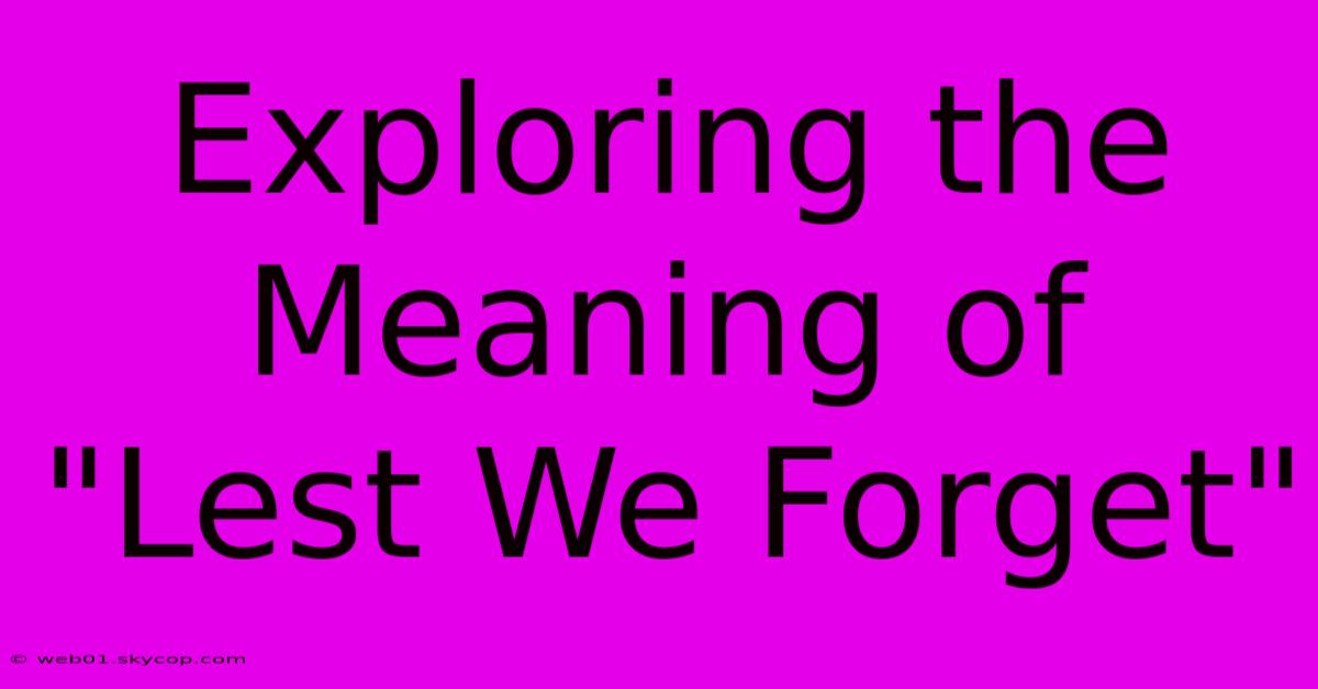 Exploring The Meaning Of 