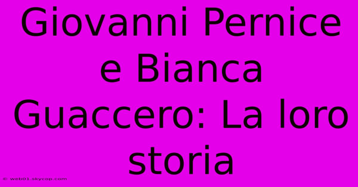 Giovanni Pernice E Bianca Guaccero: La Loro Storia