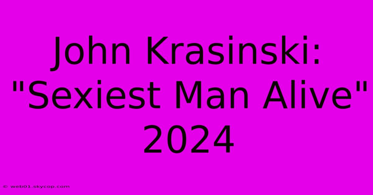 John Krasinski: 