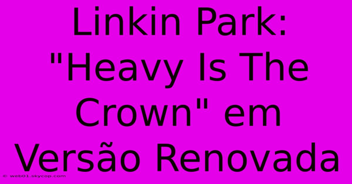 Linkin Park: 