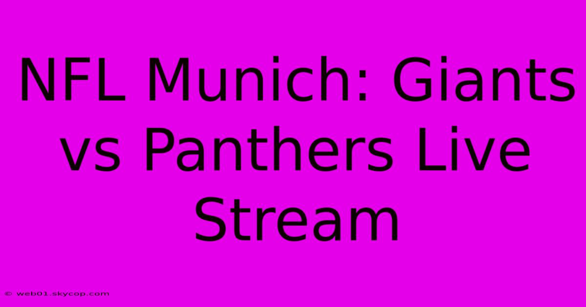 NFL Munich: Giants Vs Panthers Live Stream