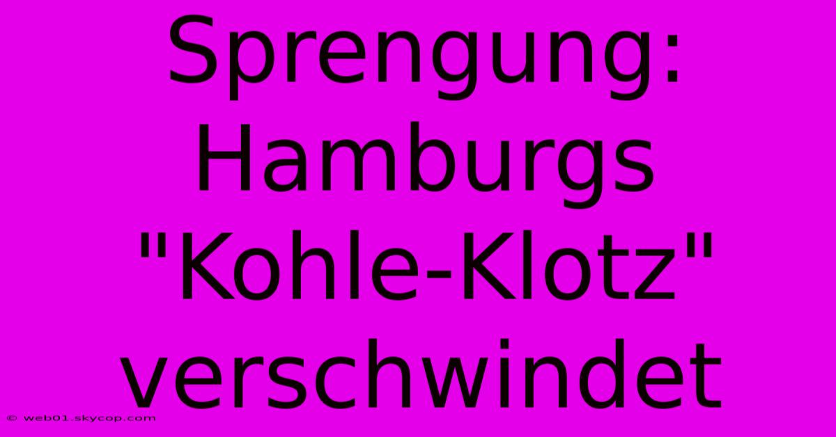 Sprengung: Hamburgs 