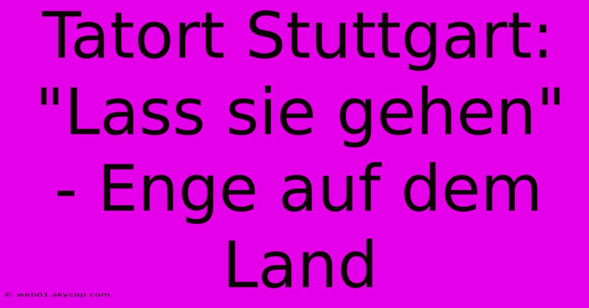 Tatort Stuttgart: 