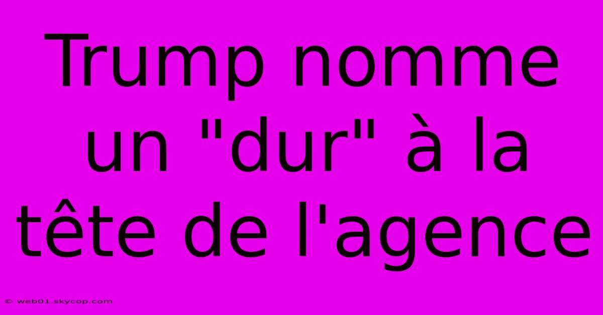 Trump Nomme Un 