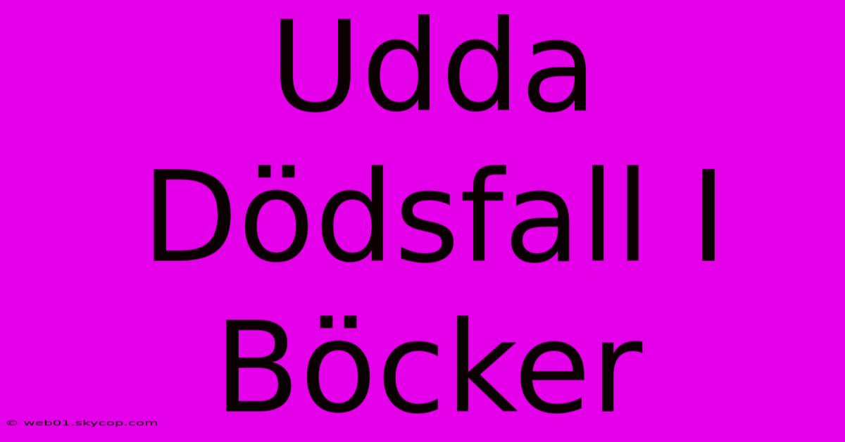 Udda Dödsfall I Böcker