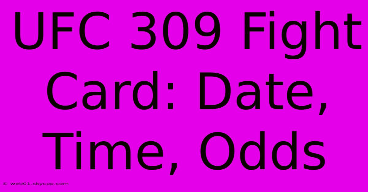 UFC 309 Fight Card: Date, Time, Odds