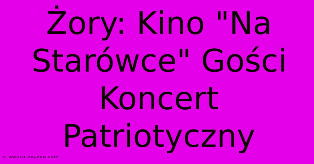 Żory: Kino 